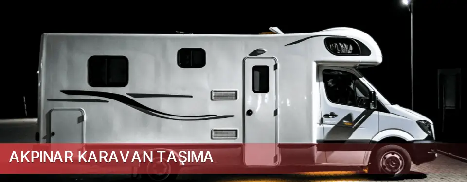 Akpınar İlçemi Karavan Taşıma
